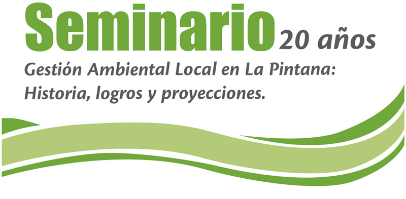 Seminario: “20 años de Gestión Ambiental Local en La Pintana: Historia, logros y proyecciones”