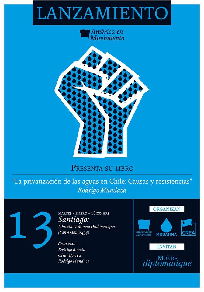 Lanzamiento libro “La Privatización de las Aguas en Chile: Causas y Resistencias”