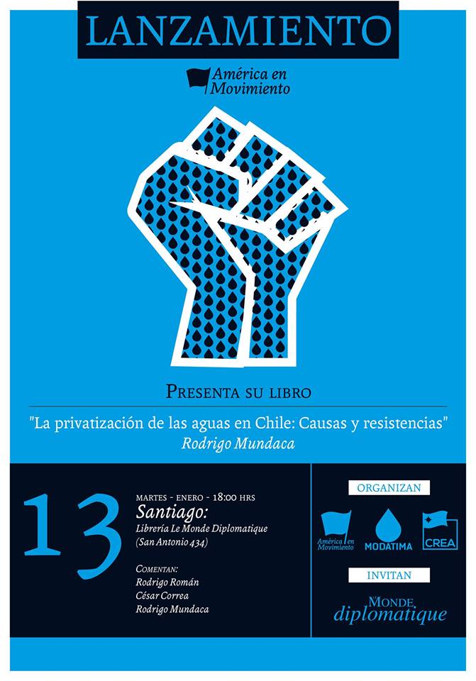 Lanzamiento libro “La Privatización de las Aguas en Chile: Causas y Resistencias”