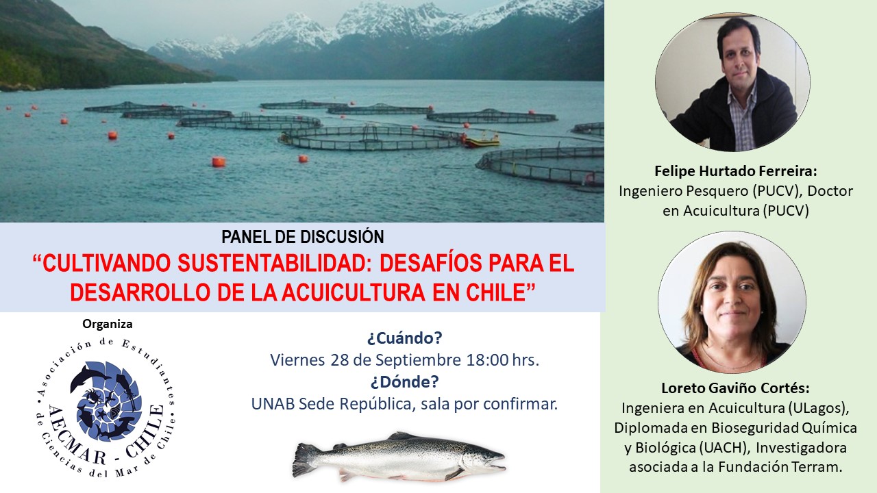Panel “Cultivando sustentabilidad: desafíos para el desarrollo de la acuicultura en Chile”