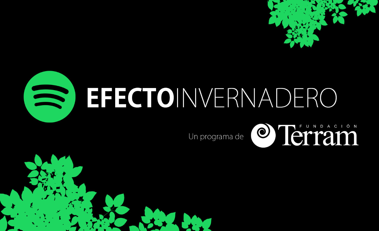 Efecto Invernadero, el programa radial de Fundación Terram, está en Spotify