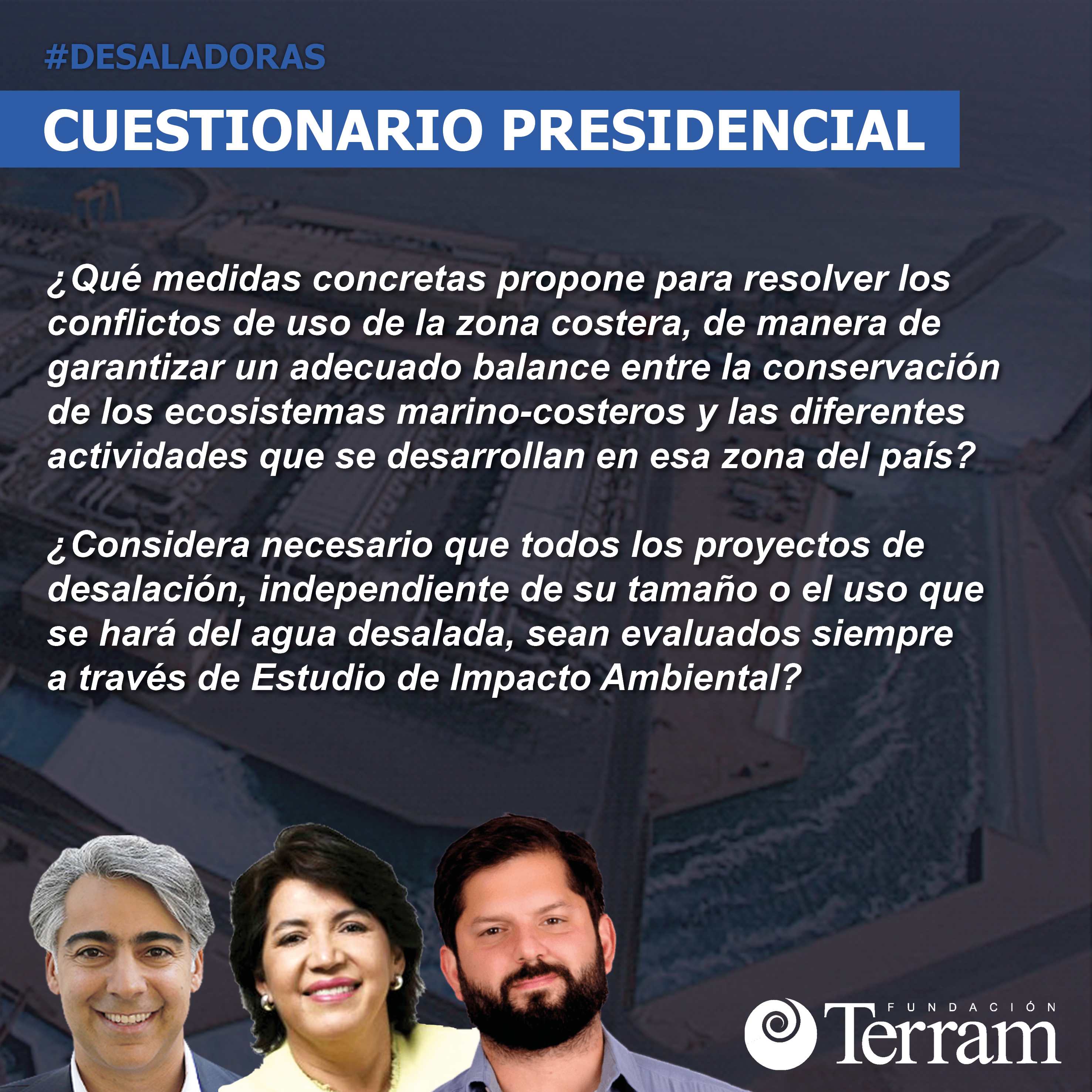 Cuestionario presidencial Terram 2021: Desaladoras y zona costera