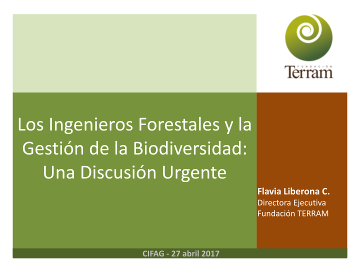 Los Ingenieros Forestales y la Gestión de la Biodiversidad: Una Discusión Urgente