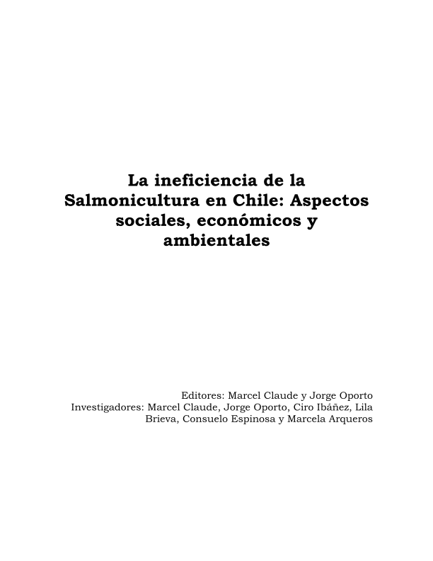 La Ineficiencia de la Salmonicultura en Chile: Aspectos Sociales, Económicos y Ambientales